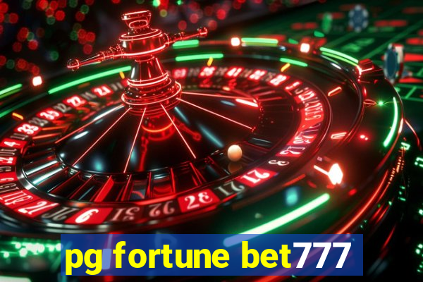 pg fortune bet777